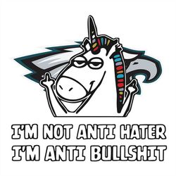 i'm not anti hater philadelphia eagles,nfl svg, football svg, cricut file, svg