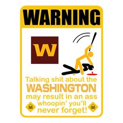 funny warning washington football team svg, sport svg, football svg, football teams svg, nfl svg, washington svg, washin