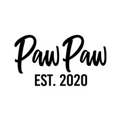 pawpaw est 2019 svg, grandpa svg, grandfather svg, daddy svg, papa svg, dad svg