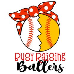 busy raising ballers mothers day svg, family svg, fathers day svg,