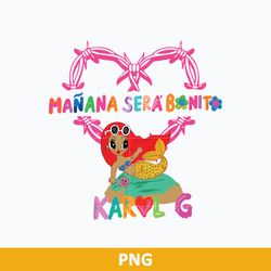 Manana Sera Bonito Karol G Png, Karol G Sirenita Png, Bichota Barb Wire Heart Png Digital File