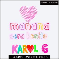 manana sera bonito ong, karol g mana sera bonito with hearth, manana sera bonito digital download,karol g digital