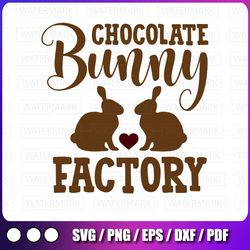 chocolate bunny factory easter svg easter bunny svg bunny head svg bunny svg  png spring svg easter sign svg cricut svg