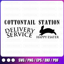 cottontail station delivery service happy easter sign spring signs peter cottontail sign easter sign svg spring svg east