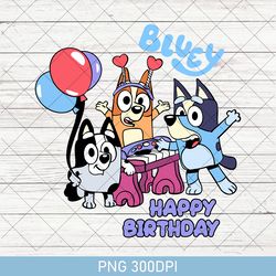 birthday boy png, bluey birthday boy png, bluey png, funny bluey png, personalized bluey png, bluey family png, kid png