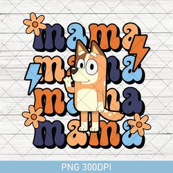 chili mama png, bluey mama png, mama bluey png, png bluey, png shirt, png tee, bluey family png, matching bluey png