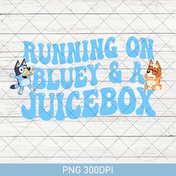 running on bluey and iced coffee png, bluey bingo birthday gift family png, running on bluey png, bluey mothers day png