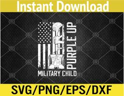 purple up military kids military child month us flag army svg, eps, png, dxf, digital download