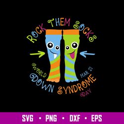 Rock Them Socks World Down Syndrome Awareness Day Svg, Png Dxf Eps File