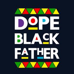 dope black father svg, fathers day svg, father svg, father gift svg, best dad svg, africa svg, africa flag svg