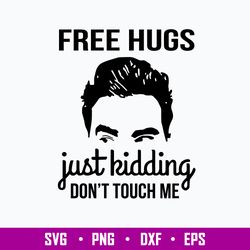 david free hugs just kidding dont touch me svg, david svg, png dxf eps file