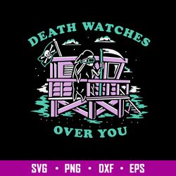death watches over you svg, death svg, png dxf eps file