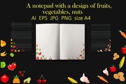 sheets for a notebook with a design of vegetables, fruits, nuts.