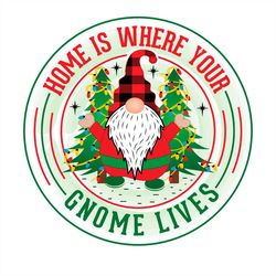 home is where your gnome lives logo png sublimation designs
