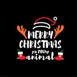 merry christmas ya filthy animal santa hat svg png