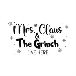 mrs. claus & the grinch live here silhouette svg