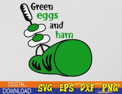 funny fried green ham and eggs days svg, eps, png, dxf, digital download