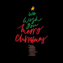 we wish you merry christmas svg png, christmas tree svg