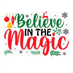 believe in the magic christmas bells snowflake svg png