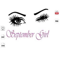 september girl, september birthday svg, eyes shirts, eyes vector, birthday in september, september svg, born in septembe