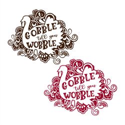 gobble till you wobble svg png, swirl frame svg