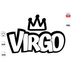 virgo, birthday svg, virgo girl svg, virgo zodiac svg, virgo birthday, virgo zodiac, birthday shirt svg, virgo queen svg