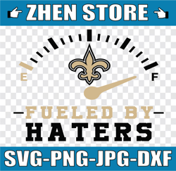 fueled by hater new orleans saints svg and png files, sport bundle svg, digital download