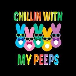 chillin with my peeps cool bunny svg png