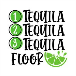 one two three tequila floor svg, mexico tequila svg png