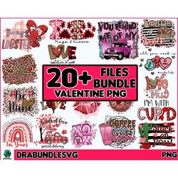 20 valentine png bundle sublimation loved mama gimme sugar pie thick thighs lover babe bite hugs kisses rainbow gnome le