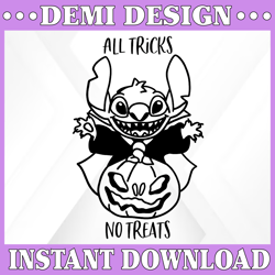 All Tricks No Treats, Lilo and Stitch Movie svg,Walt Disney Quotes SVG, DXF,PNG, Clipart, Cricut, Quotes