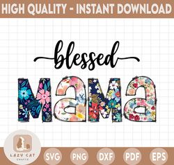 Blessed Mama Png, Mama PNG Files For Sublimation Printing, Family, Mama Clipart, Mom Life, Friendly Tree Art, Hand Drawn