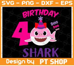 shark 4th birthday svg, girl birthday shark svg dxf eps, girl fourth birthday clipart