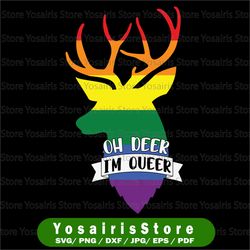 oh deer i'm queer lgbt pride svg,  lgbt svg, pride svg, gay pride clipart, lesbian pride svg