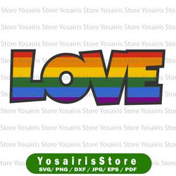 lgbt love svg, rainbow svg, heart svg,  gay pride svg png eps, cricut cut file