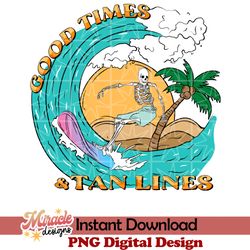good time & tan lines sublimation