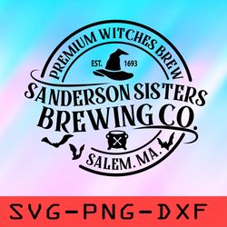 premium witches brew sanderson sisters brewing co salem svg, hocus pocus halloween svg,png,dxf,cricut,cut file,clipart