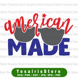 american made svg, independence day svg, fourth of july svg, usa svg, america svg,4th of july png eps dxf jpg