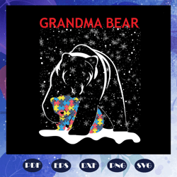 grandma bear, grandma bear svg, grandma bear autism, autism svg, grandma gift, grandma life,autism svg