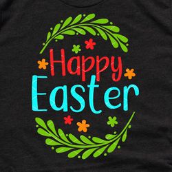 Happy Easter Wall art, t-shirt design. Flowers Digital downloads