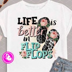 life is better in flip flops art summer tropical print sublimation designs