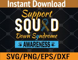 down syndrome awareness month ribbon support squad men kids svg, eps, png, dxf, digital download