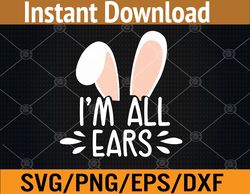 cute all ears bunny | easter egg bunny svg, eps, png, dxf, digital download