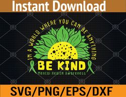 be kind green ribbon sunflower mental health awareness svg, eps, png, dxf, digital download