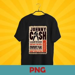 johnny retro flyer png - johnny cash png transparent - sublimation - instant download