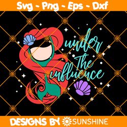 ariel drinking glass svg, under the influence svg, ariel drink svg, disney drinking svg, disney wine svg, for cricut