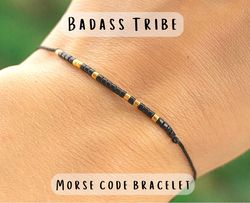 badass tribe morse code bracelet, best friend gifts, friendship bracelet, friend group gift, christmas gift