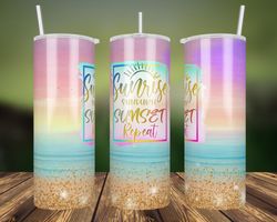 sunrise sunburn sunset repeat tumbler wrap, 20oz skinny tumbler, beach summer tumbler wrap, beach life tumbler wrap