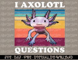 axolotl-shirt i axolotl questions cute anime kids boys girls  digital prints, digital download, sublimation designs, sub