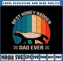 best honey badger dad ever svg, honey badger graphic svg, father's day, digital download